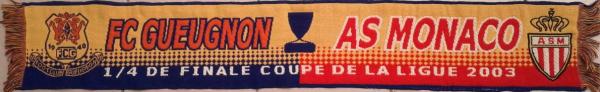 Gueugnon - Monaco (Coupe de la Ligue, 1/4 finale 2003)